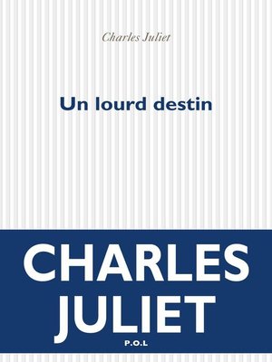 cover image of Un lourd destin. Une évocation de Friedrich Hölderlin